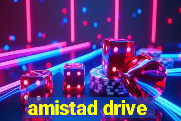 amistad drive